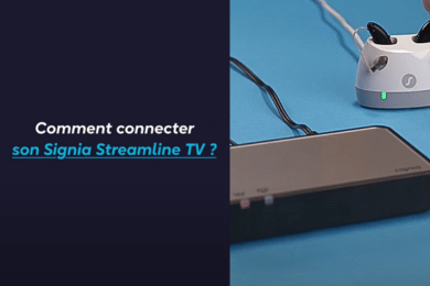 Comment connecter son Signia StreamLine TV ?