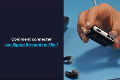 Comment connecter son Signia Streamline Mic