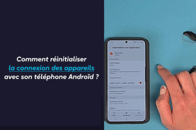 Comment réinitialiser la connexion des appareils auditifs avec son android